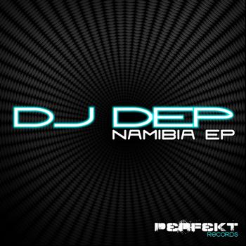 DJ Dep - Namibia Ep