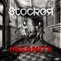 Stocker - Insanity (Explicit)