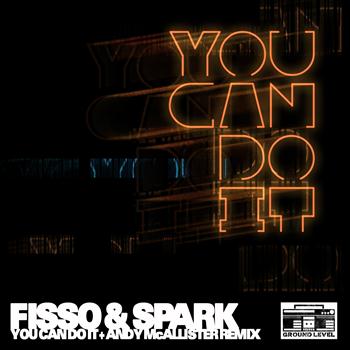 Fisso & Spark - You Can Do It