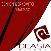 Semion Berkovitch - i Bastard