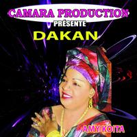 Amy Koïta - Dakan (Camara Production présente)