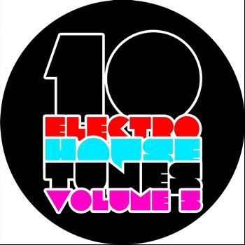 Various Artists - 10 Electro House Tunes, Vol. 5