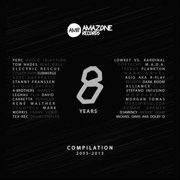 Various Artists - 8 Years of Amazone (Compilation 2005-2013)