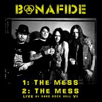 Bonafide - The Mess (Live)