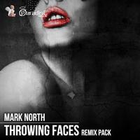 Mark North - Throwing Faces (Remix Pack)