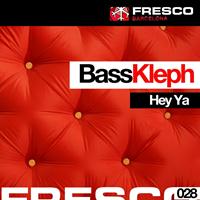 Bass Kleph - Hey Ya