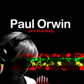 Paul Orwin - Jack That Body