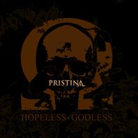 Pristina - Hopeless Godless (Explicit)