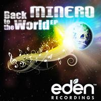 Minero - Back to the World EP