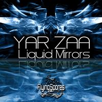Yar Zaa - Liquid Mirrors