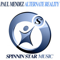 Paul Mendez - Alternate Reality