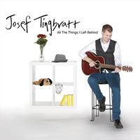 Josef Tingbratt - All The Things I Left Behind