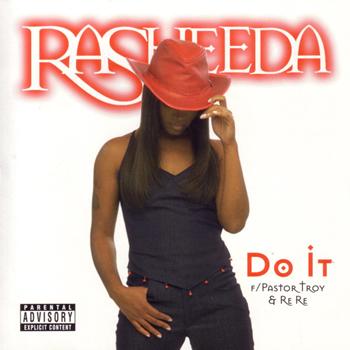 Rasheeda - Do It (Explicit)