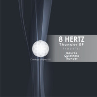 8 Hertz - Thunder EP