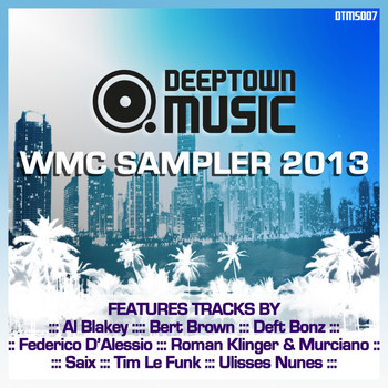 Various Artists - Deeptown Music WMC Sampler 2013