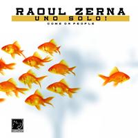 Raoul Zerna - Uno Solo!