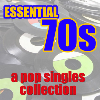 Various Artists - Essential 70s Pop Singles Collection
