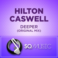 Hilton Caswell - Deeper