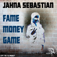 Jahna Sebastian - Fame Money Game