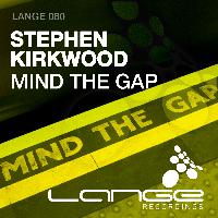 Stephen Kirkwood - Mind The Gap