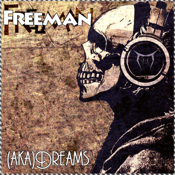 (Aka)Dreams - Freeman