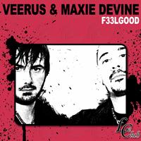 Veerus, Maxie Devine - F33lgood