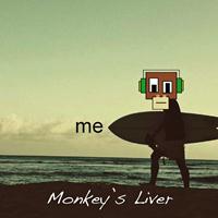 Monkey's Liver - Me