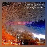 Matthias Springer - Great Lakes Ep (Incl Rene Breitbarth Rmx)