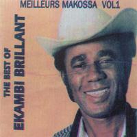 Ekambi Brillant - The Best of Ekambi Brillant : Meilleurs makossa, vol. 1