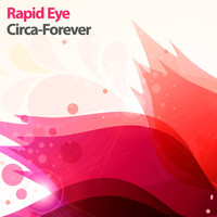 Rapid Eye - Circa-Forever