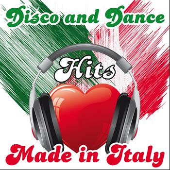 Various Artists - Disco and Dance Hits Made in Italy