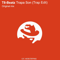 T8-Beatz - Trapa Son (Trap Edit)