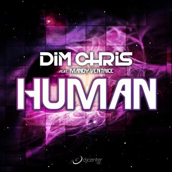 Dim Chris - Human