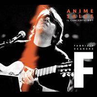Fabrizio De André - Anime salve - Il concerto 1997
