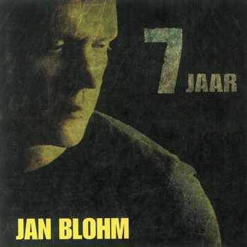 Jan Blohm - 7 Jaar