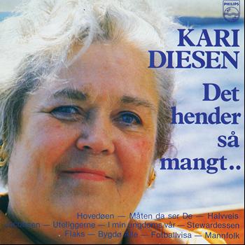 Kari Diesen - Det hender så mangt......