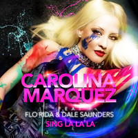 Carolina Marquez - Sing La La La