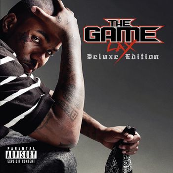 The Game - LAX (Explicit)