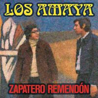 Los Amaya - Zapatero Remendón