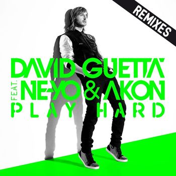 David Guetta - Play Hard (feat. Ne-Yo & Akon) (Remixes)