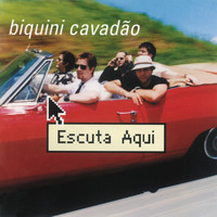 Biquini Cavadão - Escuta Aqui