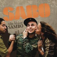Sabo - Alla älskar Sabo