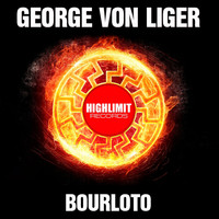 George Von Liger - Bourloto