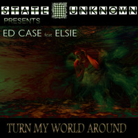 Ed Case - Turn My World Around