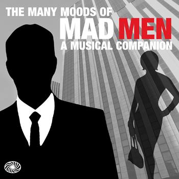 Various Artists - The Many Moods of Mad Men: A Musical Companion