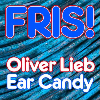 Oliver Lieb - Ear Candy