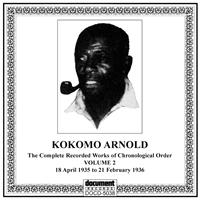Kokomo Arnold - Kokomo Arnold, Vol. 2 (1935 - 1936)