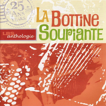 La Bottine Souriante - Anthologie
