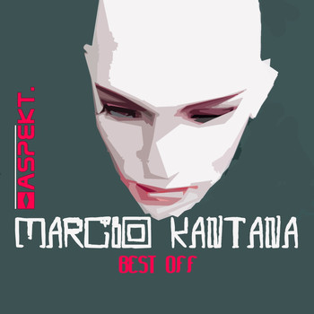 Marcio Kantana - Best Off