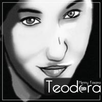 Menny Fasano - Teodora